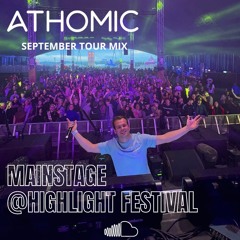ATHOMIC @ Highlight Festival Mainstage