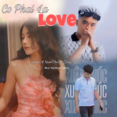 Co Phai La Love [Umie] - XuanPhuc ft DucBui.wav