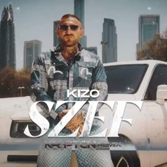 KIZO - SZEF ( KRYPTON REMIX )