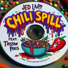 Chili Spill (feat. Tristan Paris)