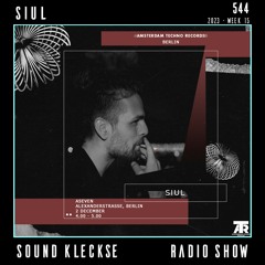 Sound Kleckse Techno Radio 0544 - Siul - 2023 week 15