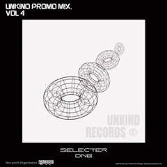 UNKIND PROMO Presents: Selecter DNB