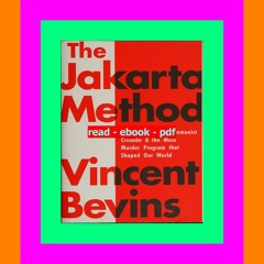 READDOWNLOAD$! The Jakarta Method Washington's Anticommunist Crusade and the Mass Murder Program th