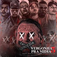 Vergonha Pra Mídia 3 (feat. NOG, Mc GP, Mc Lele JP, DJ BOY, Dj Nene & André Nine)