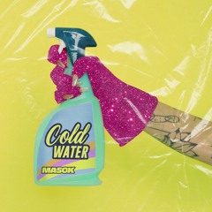 Masok - cold water