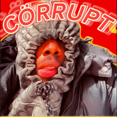Corrupt