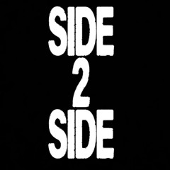 SIDE 2 SIDE