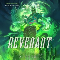 [ebook] read pdf ⚡ Revenant: A Zombie Apocalypse LitRPG (Necrotic Apocalypse, Book 2) [PDF]