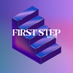 BRATZ -First Step