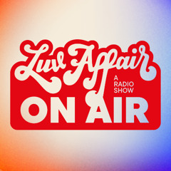 LuvAffair On Air #003 ft. Gledd (IT) | Radio Superfly | 2.5.2025
