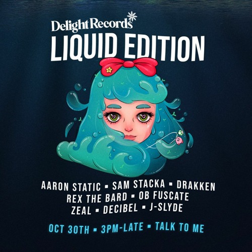 Live @ Delight Liquid Edition - Oct 30th 2022