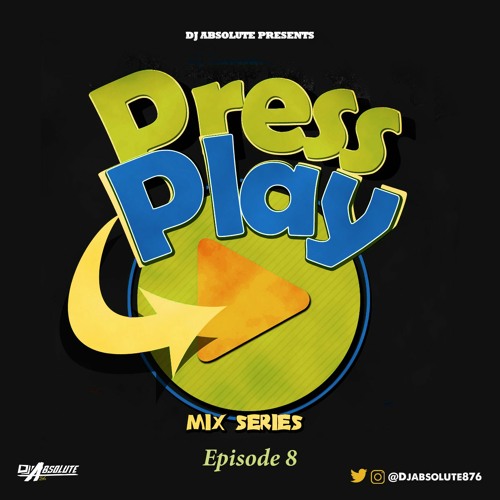 Listen to playlists featuring DJ ABSOLUTE - PRESS PLAY [EPISODE 8] by ...