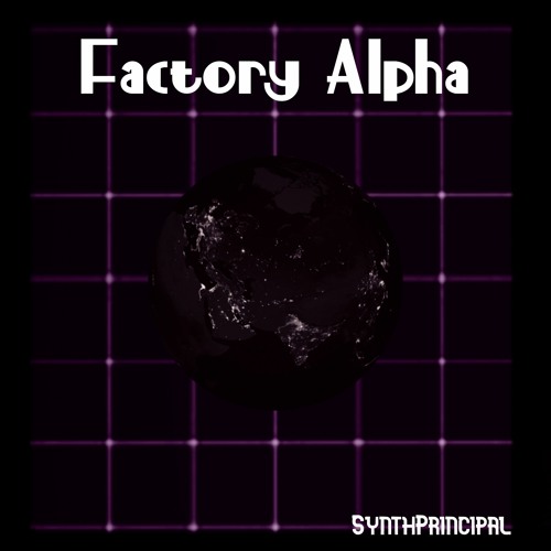 Factory Alpha