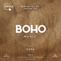 BOHO Music Show live on Ibiza Sonica hosted by Camilo Franco invites Hada - 14.06.23