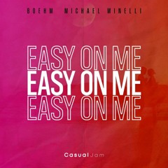 Boehm feat. Michael Minelli - Easy One Me