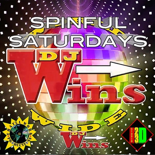 🏠🎵SPINFUL SATURDAYS - 💃🏼JUST DANCE🕺🏼 - 0629-DJ Wins