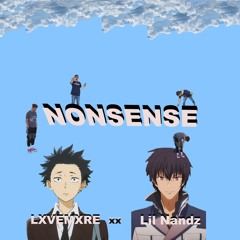 Nonsense (Ft. Lil Nandz)
