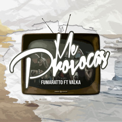 Me Provocas ( Original Mix )Fumaratto Ferroso
