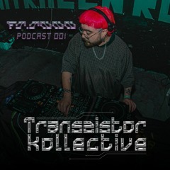 Transsistor Podcast 001 - FT.TNNN