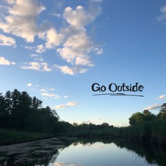 Go Outside