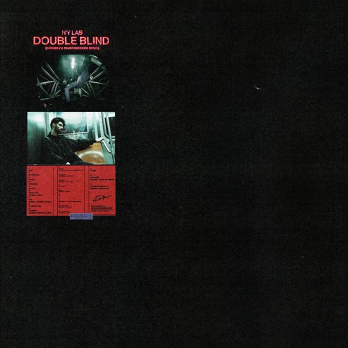 Ivy Lab - Double Blind (Strobez & PHANTOMHOUSE Flip)