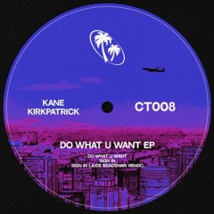 Kane Kirkpatrick - Sign In (Jude Bradshaw Remix)