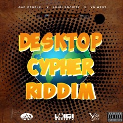 Desktop Cypher Riddim [MS]MIXXX