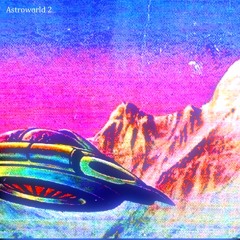 ASTROWORLD 2