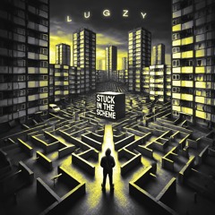 Stuck In The Scheme (feat LAX, KTW, MAJIN & SXU