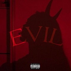 evil (prod. Kyle con)
