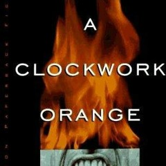 Download Book A Clockwork Orange - Anthony Burgess