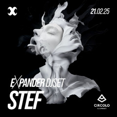 Stef @eXpander  live at Circolo degli Illuminati - Rome 21.02.2025