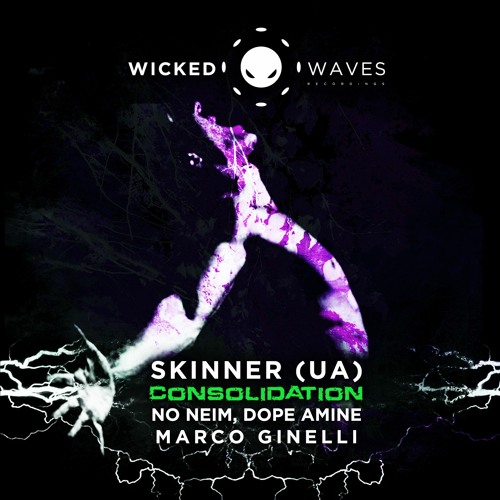Skinner (UA) - Consolidation (Marco Ginelli Remix) [Wicked Waves Recordings]
