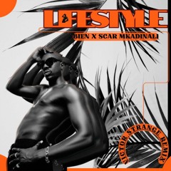 Bien X Scar Mkadinali - Lifestyle (Victor STRANGE Flip)