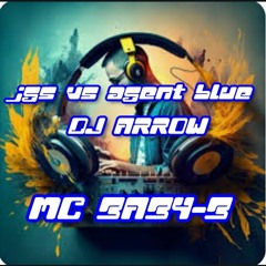 JGS vs AGENT BLUE   DJ ARROW   MC BABY-B