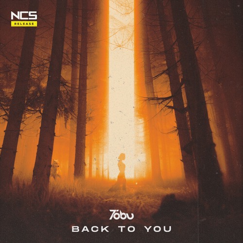 Stream Tobu - Back To You [NCS Release] by NCS | Listen online for free ...