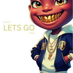 let's GO