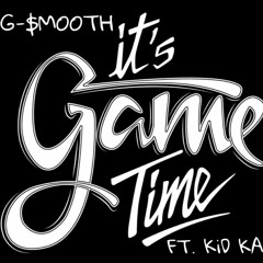 GAME TIME [FEAT. KiD KAY] [PROD. PHOZER]