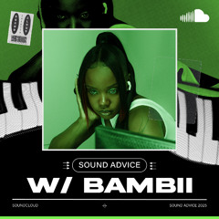 Sound Advice: BAMBII
