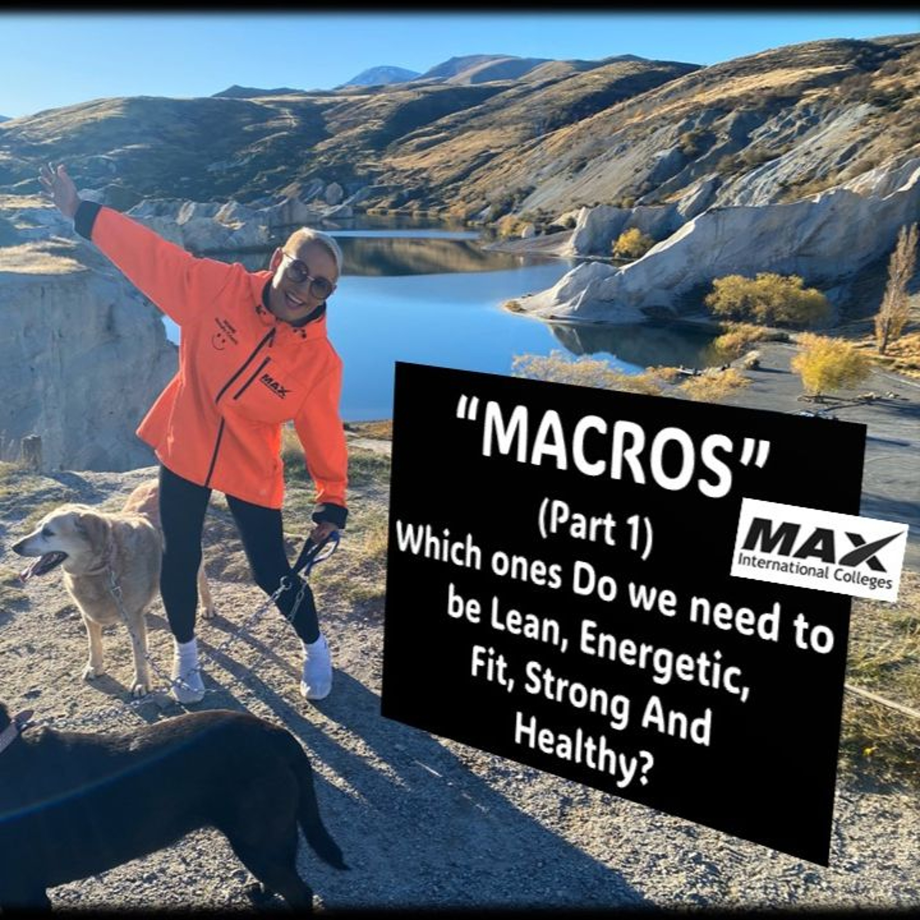 “Macros” (Part 1) …What Are They And Do We Need Them...with Rowie McEvoy