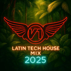 Latin Tech House Mix 2025