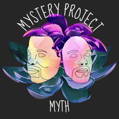 Myth - The Unknown
