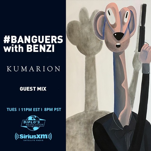 #BANGUERS with BENZI (Kumarion Guest Mix) (Diplo's Revolution)