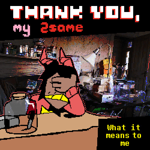 What It Means To Me [Thank You, My 2SAME]