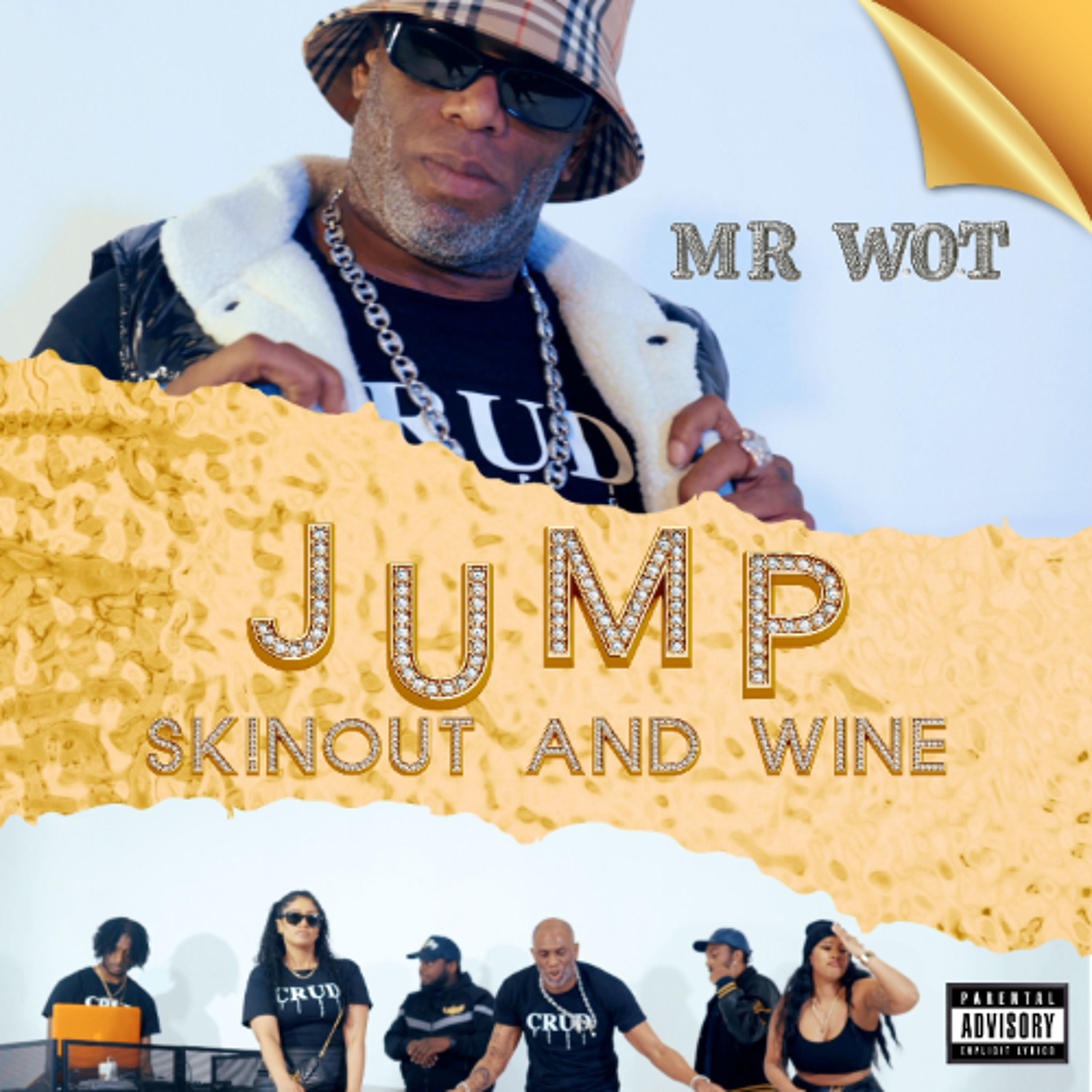 Mr Crud aka Mr W.O.T - Jump SkinOut and Wine episode artwork