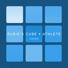 Rubik's Cube (Athlete Cover)