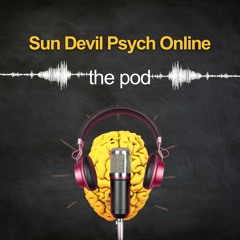 Introduction to Sun Devil Psych Online, the Pod