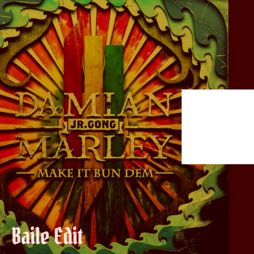 洋楽 Damian\"Jr.Gong\"Marley / Make It Bun Dem Skrillex & Damian 