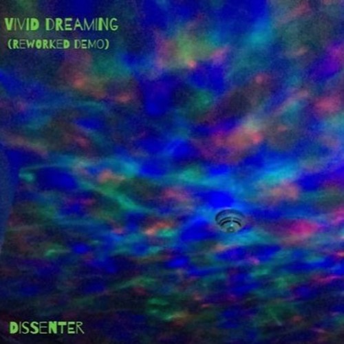 VIVID DREAMING [re-worked demo]