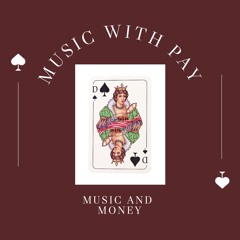 Music With Pay